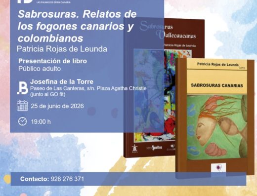 Sabrosuras. Relatos de los fogones canarios y colombianos