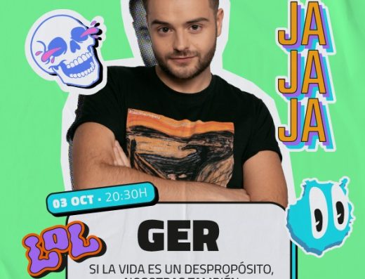 Si la Vida Es un Despropósito, Nosotras También – un Show de Ger
