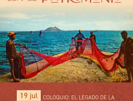 Encuentros con el Patrimonio: EL LEGADO DE LA PESCA TRADICIONAL EN LA OLIVA